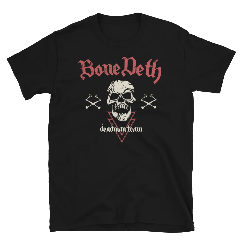 BONE DETH DEADMAN TEAM SHIRT